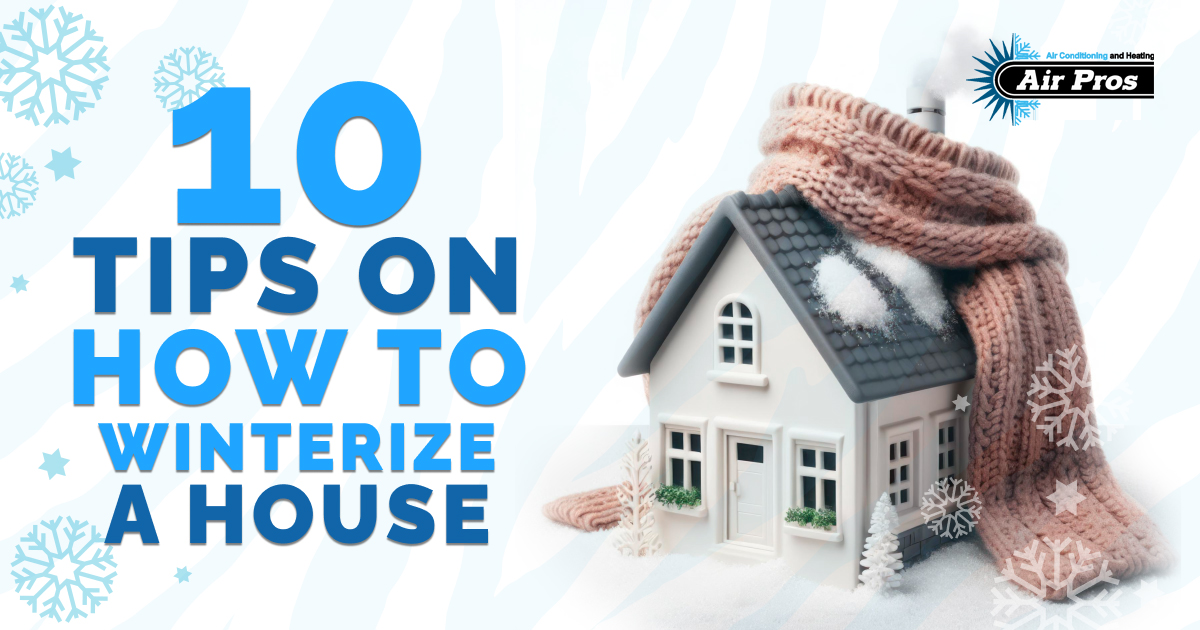 10 Tips on How to Winterize a House