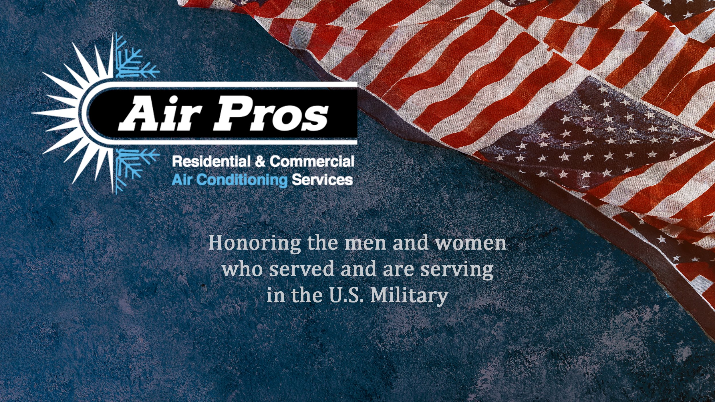 Air Pros USA logo with text honoring U.S. military service members and veterans, alongside a partial American flag on a textured blue background.