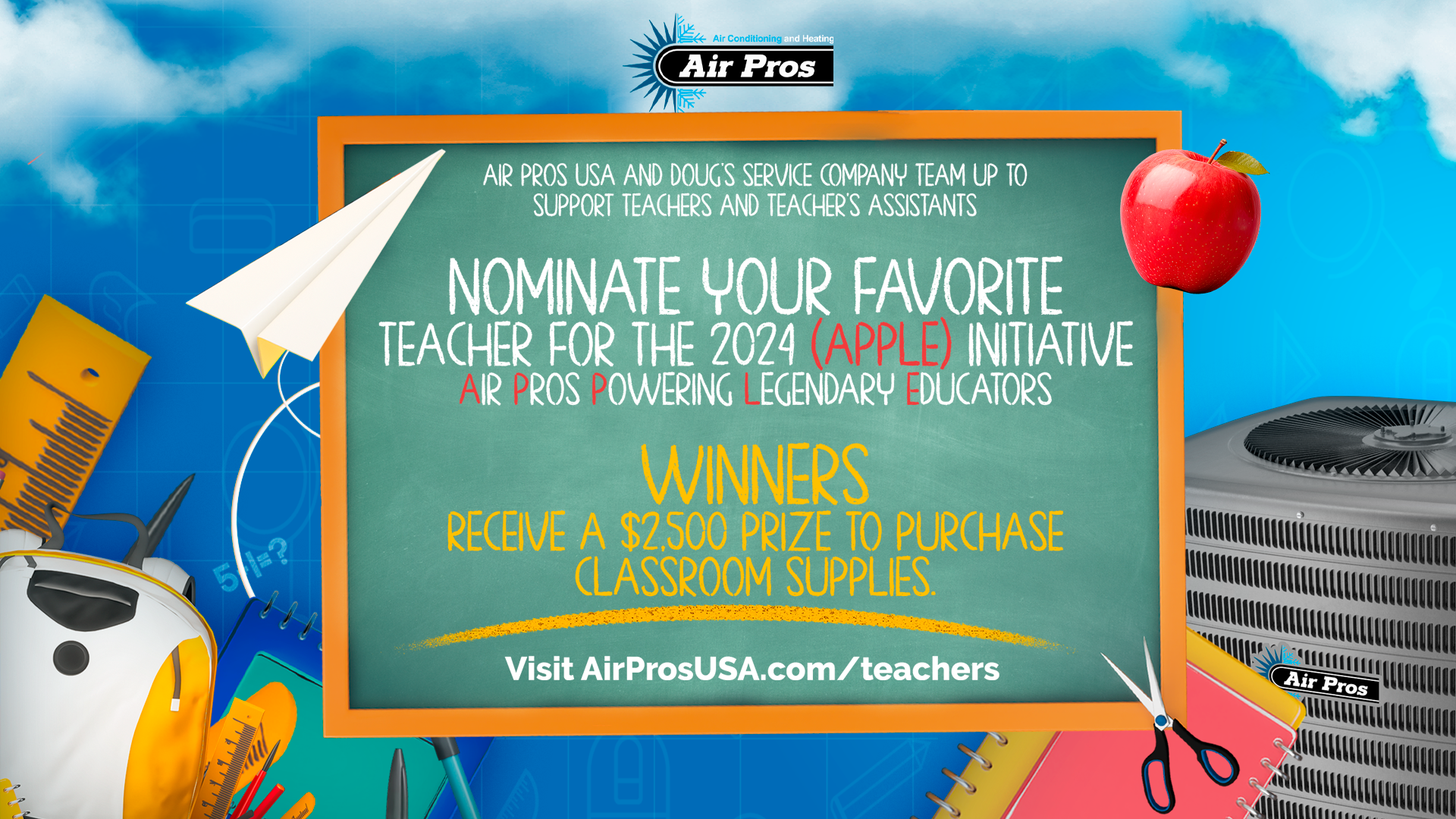 Promotional image for Air Pros USA’s 2024 APPLE initiative, encouraging nominations for teachers to win a $2500 classroom supplies prize.